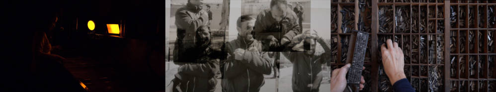 Horizontal image with three component images from left to right, a darkroom, at center several black and white photographs layered of a man in a windbreaker smiling and showing different arm gestures, and at right a typesetting with many leads and the hands of a white person typesetting a phrase.