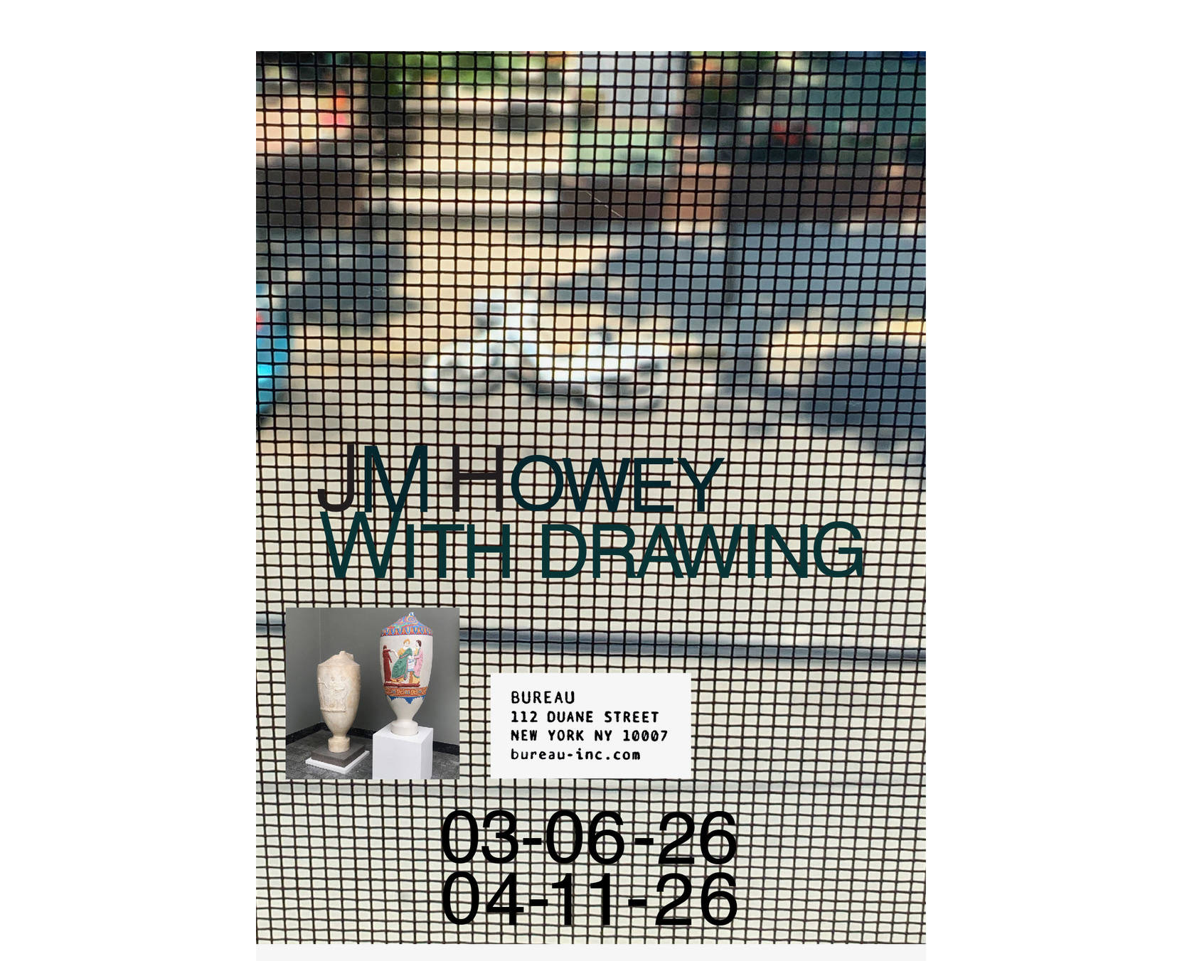 Blurry photograph from a second story window through the window screen. A citibike is seen laying on it's side in the street.
Text imposed on the image reads " JM Howey With Drawing, 03-06-26, 04-11-26." A small photo of two ceramic pots, and a screen shot of the gallery's address are pasted over the photo.