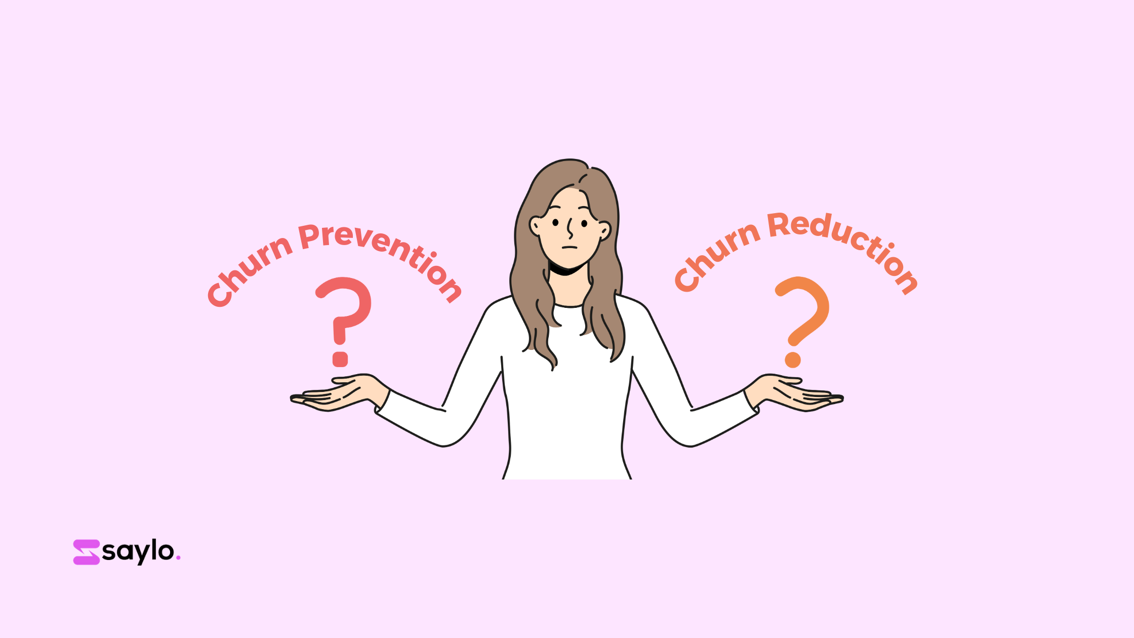 Churn Prevention vs. Churn Reduction What’s the Difference