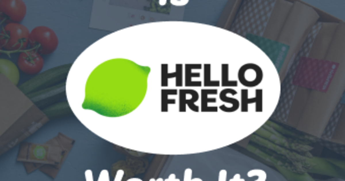 Is HelloFresh Worth It?│CouponFollow