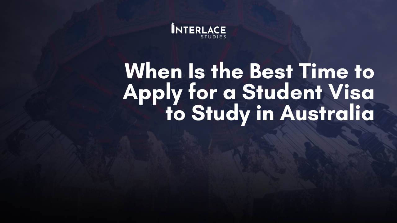 When is the Best Time to Apply for a Visa & Enroll in University in ...
