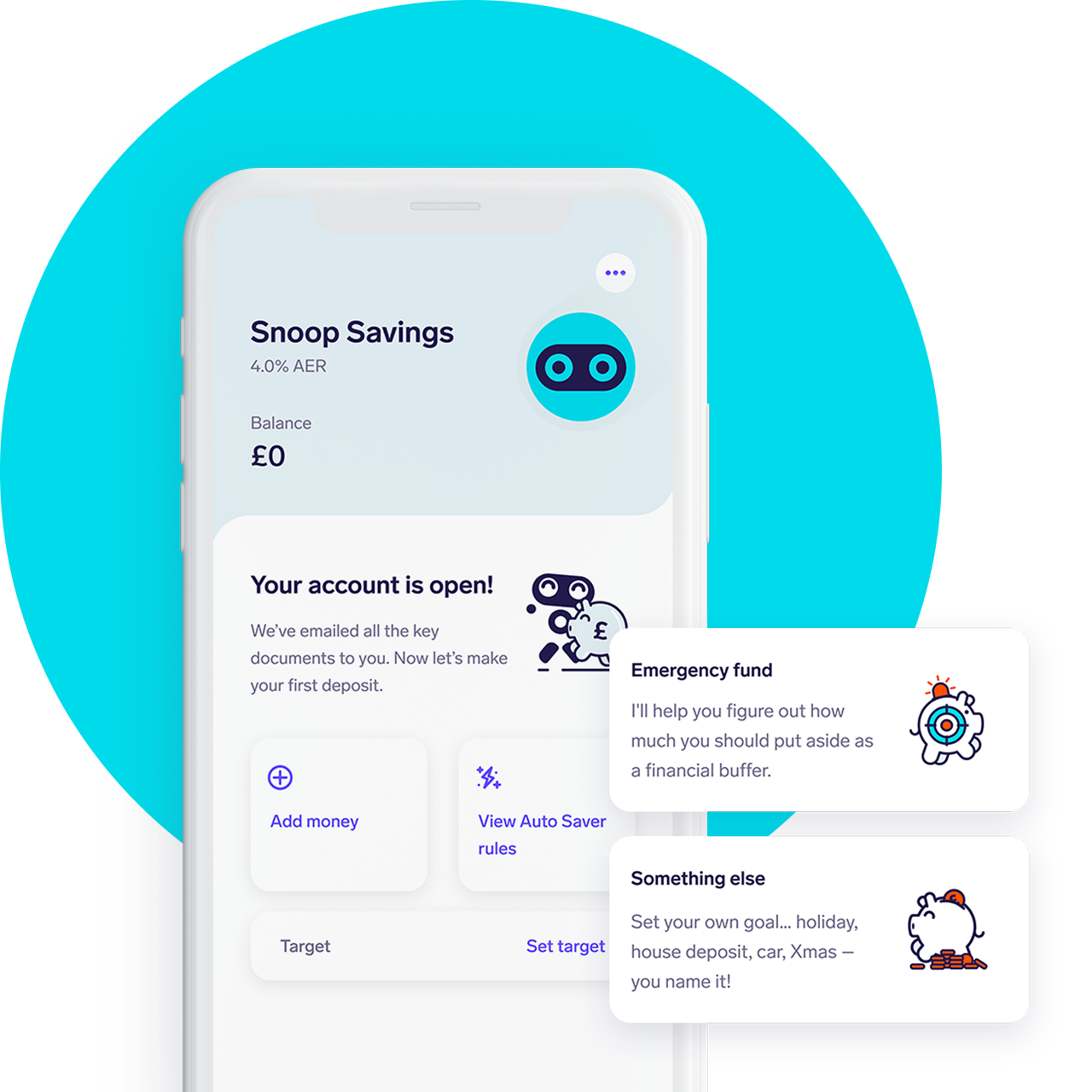 Screenshot of the Snoop Savings home screen. The screen provides a summary of your account balance and quick actions to add money, set targets and manage payment options.