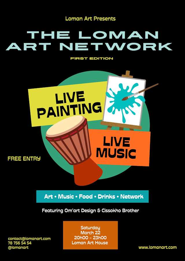 The Loman Art Network — First Edition: Live Painting, Live Music & Food!  Poster