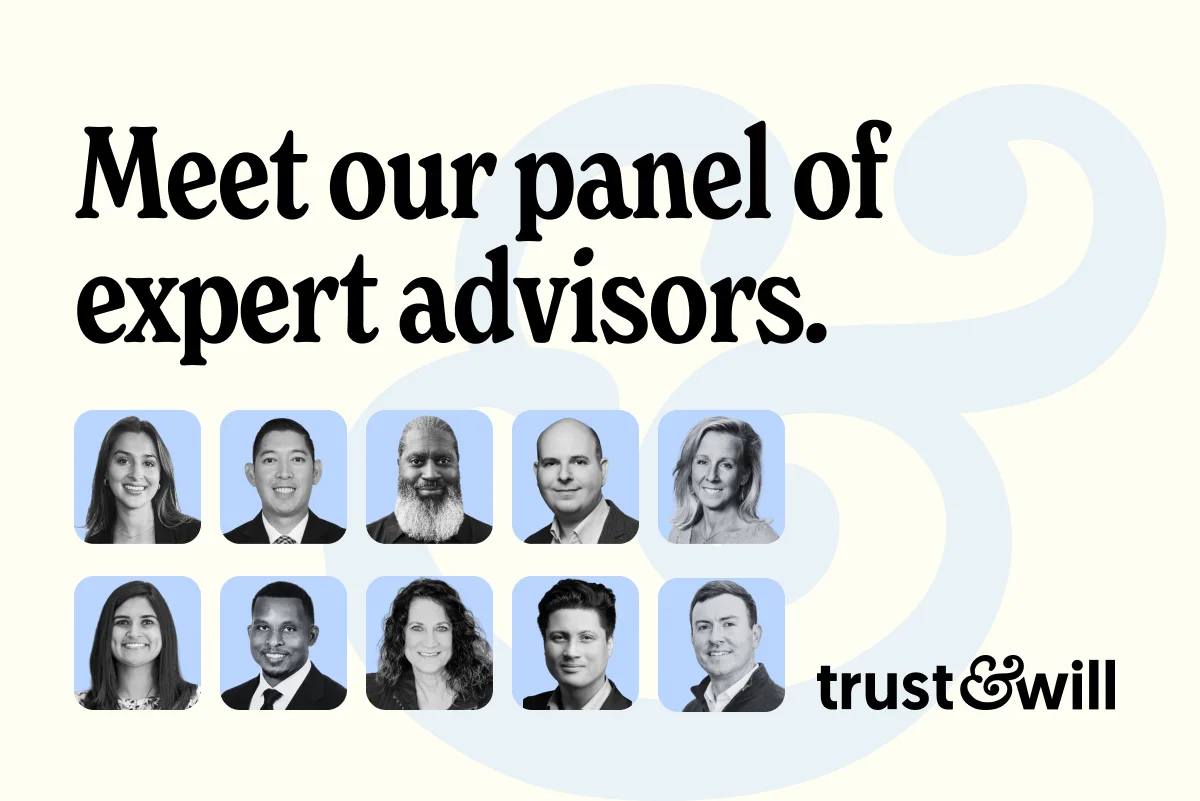 The headline reads Meet our panel of expert advisors, above ten advisor headshots and the Trust & Will logo.