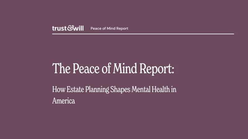 The Peace of Mind Report: How Estate Planning Shapes Mental Health in America image