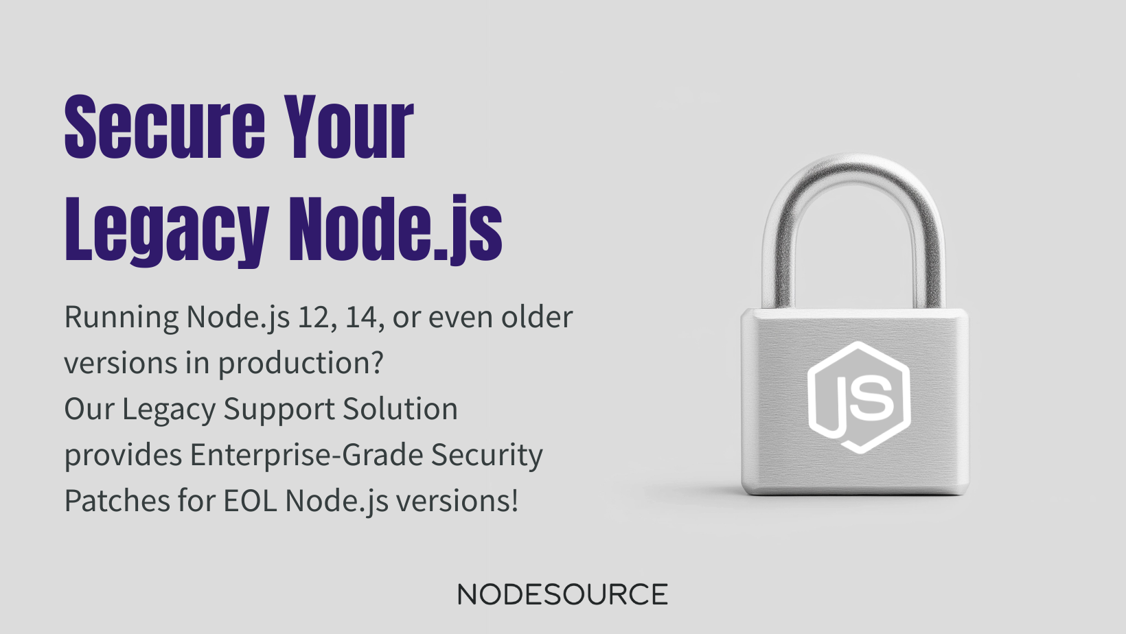 How to Get Security Patches for Legacy Unsupported Node.js Versions