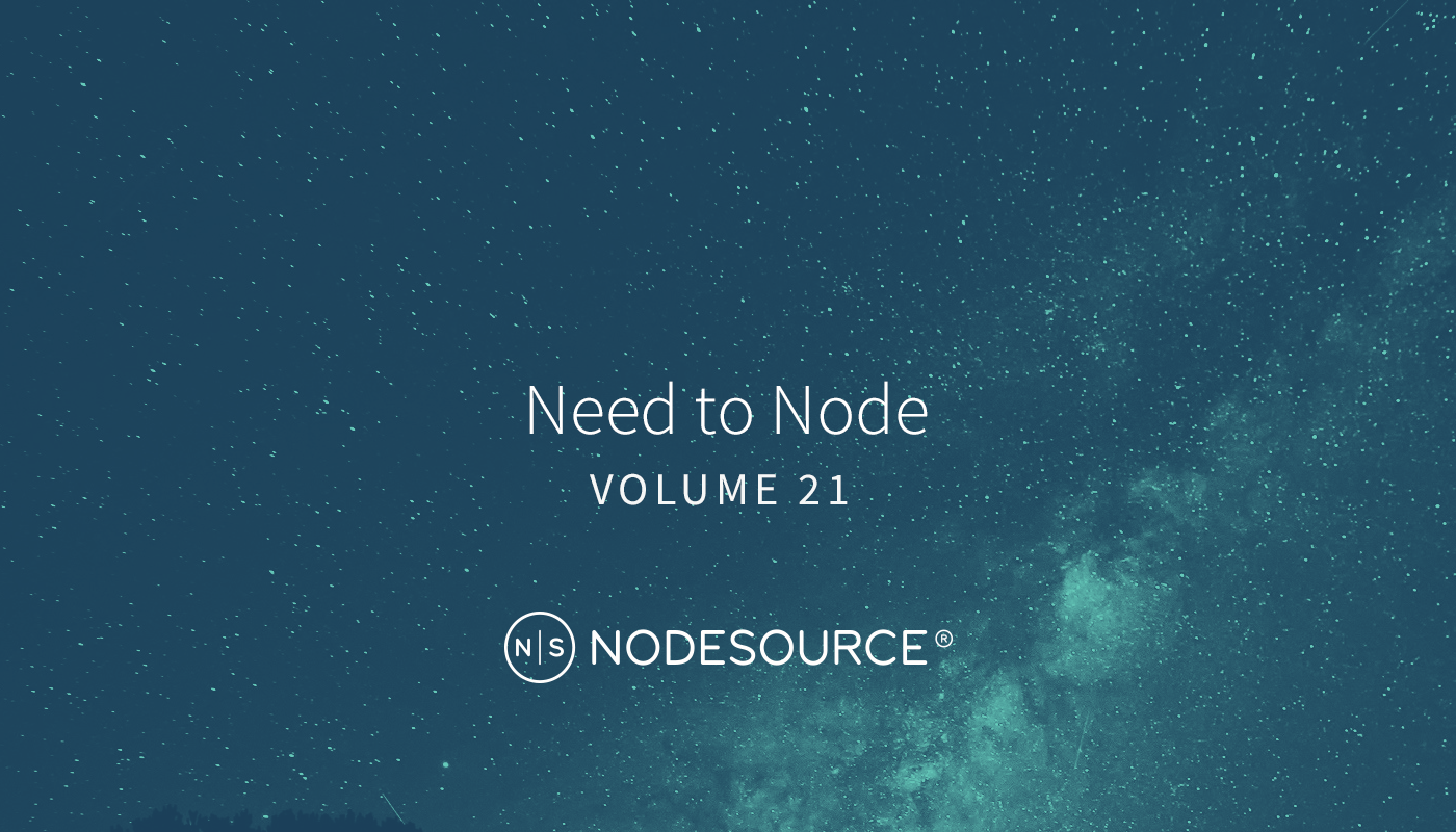 Need to Node – Volume 21