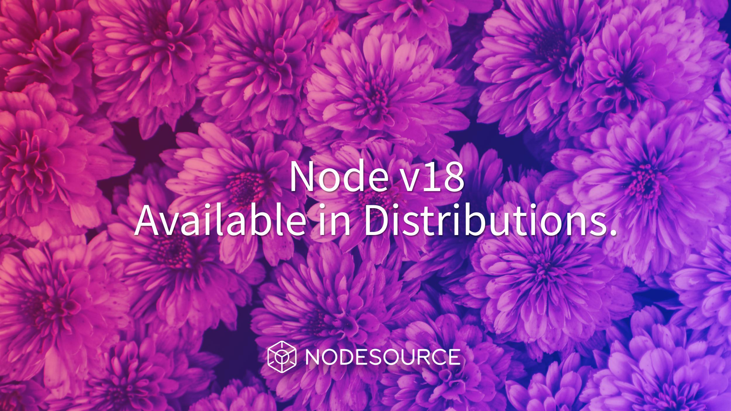 NodeV18-Available-in-Distributions