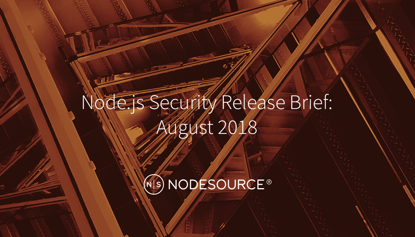 Node.js Security Release Summary - August 2018