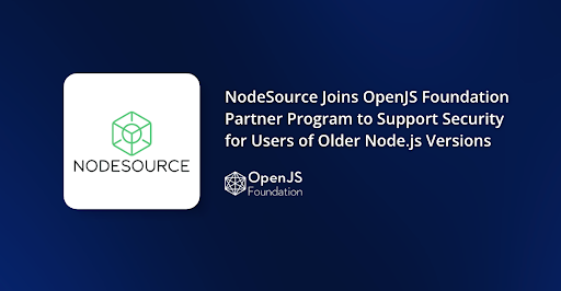 NodeSource and OpenJS Foundation