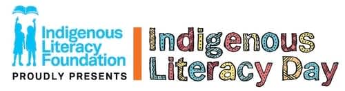 Text reads Indigenous Literacy Foundation Proudly Presents Indigenous Literacy Day.