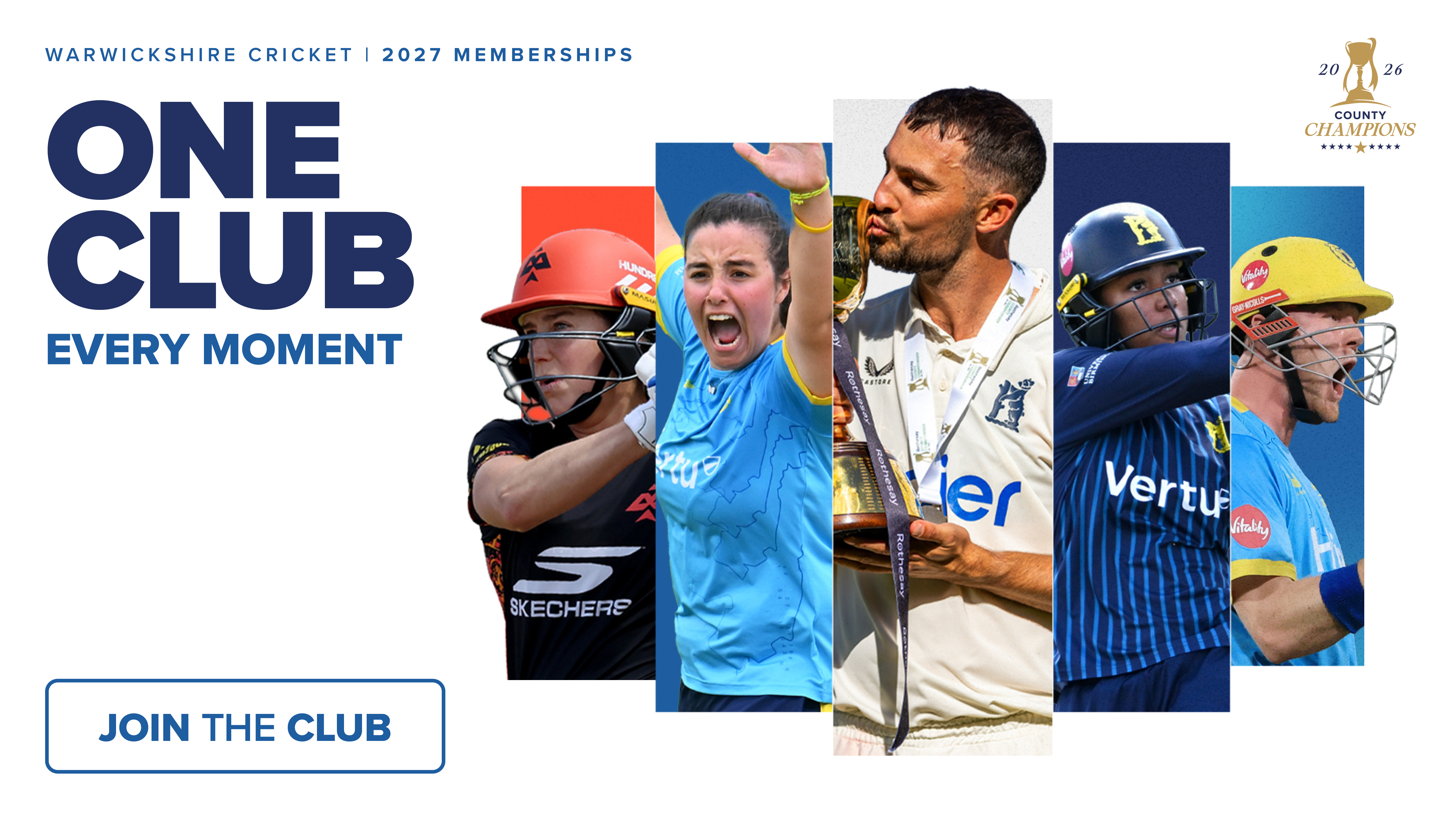 Warwickshire Cricket 2027 Memberships - One Club, Every Moment