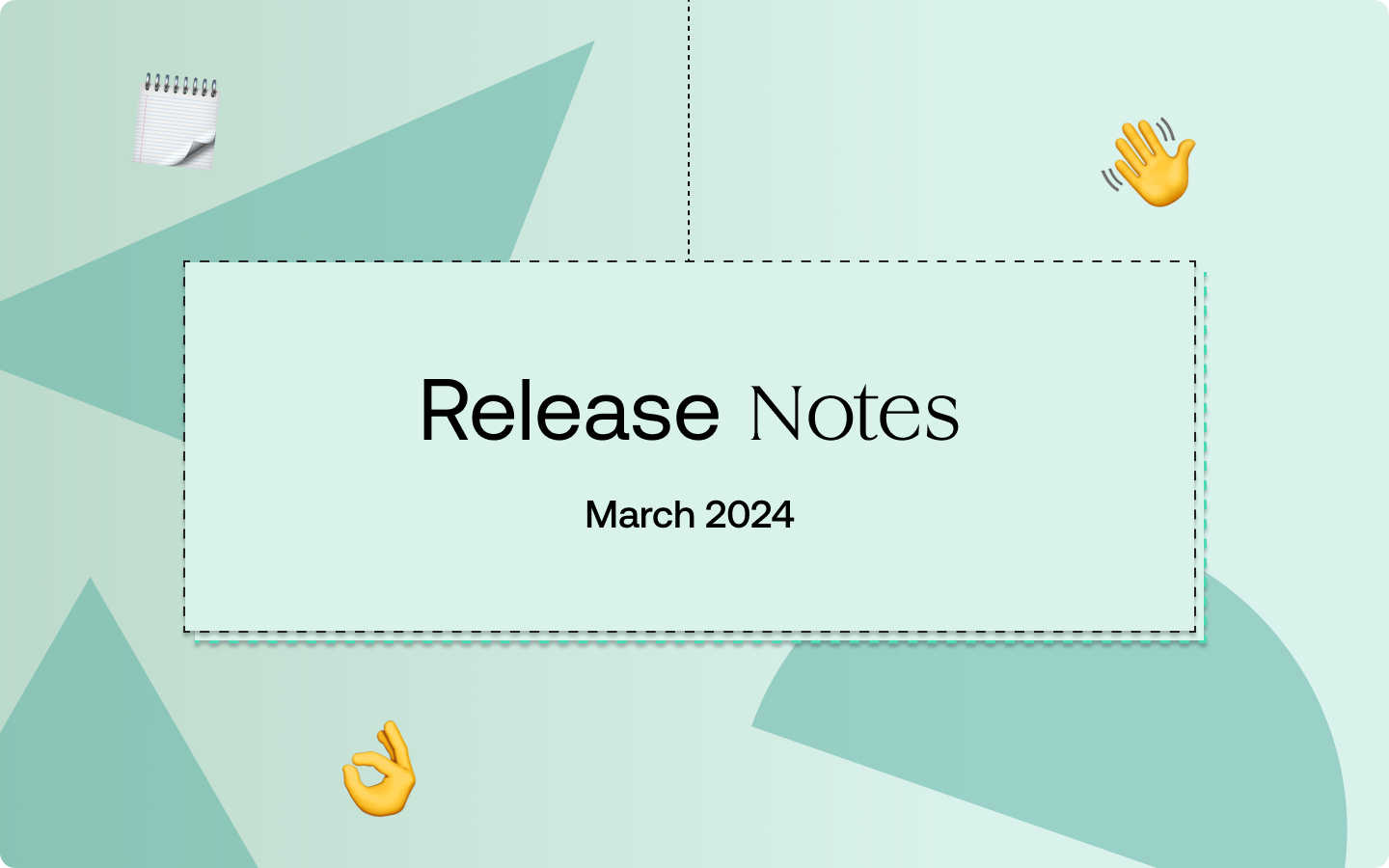 Release Note March 2024