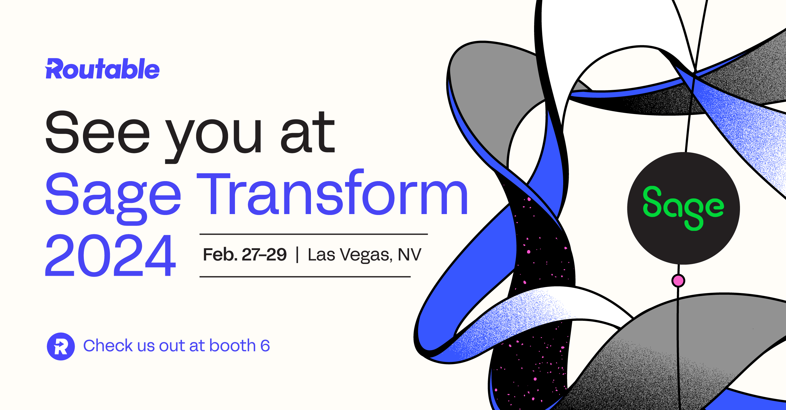 What to expect at Sage Transform 2024 Routable