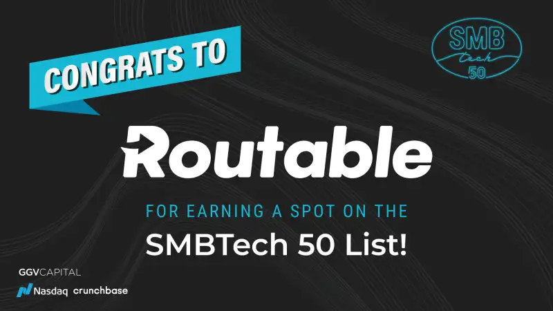 GGV Capital & Crunchbase name Routable to inaugural SMBTech 50