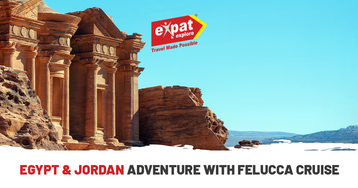 Egypt & Jordan Adventure with Felucca Cruise