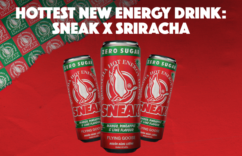 The Hottest New Energy Drink: Sneak X Sriracha | The Scoop