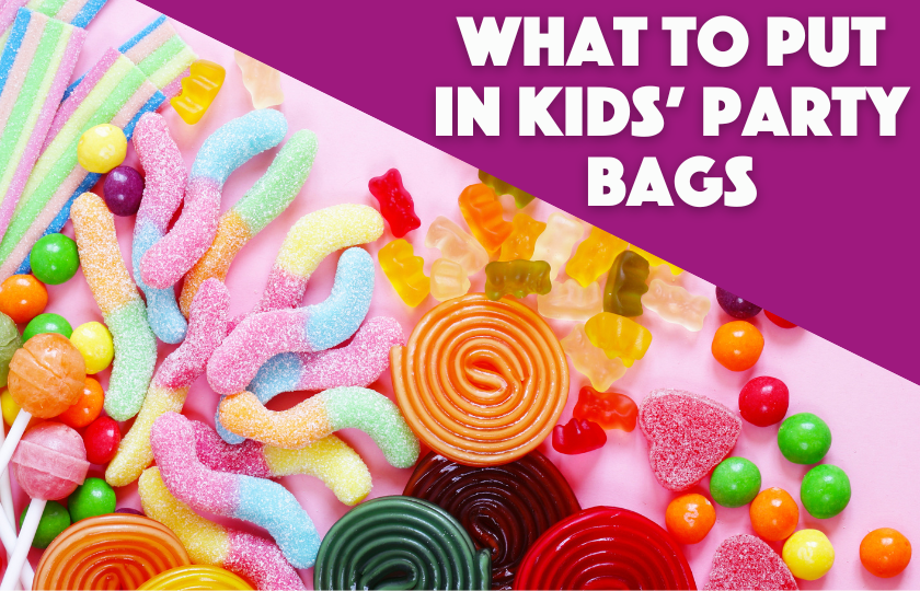 What to Put in Kids' Party Bags: Everything You Need to Know