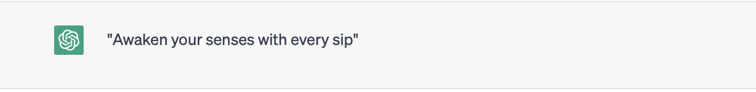 Slogan for a new brand of coffee