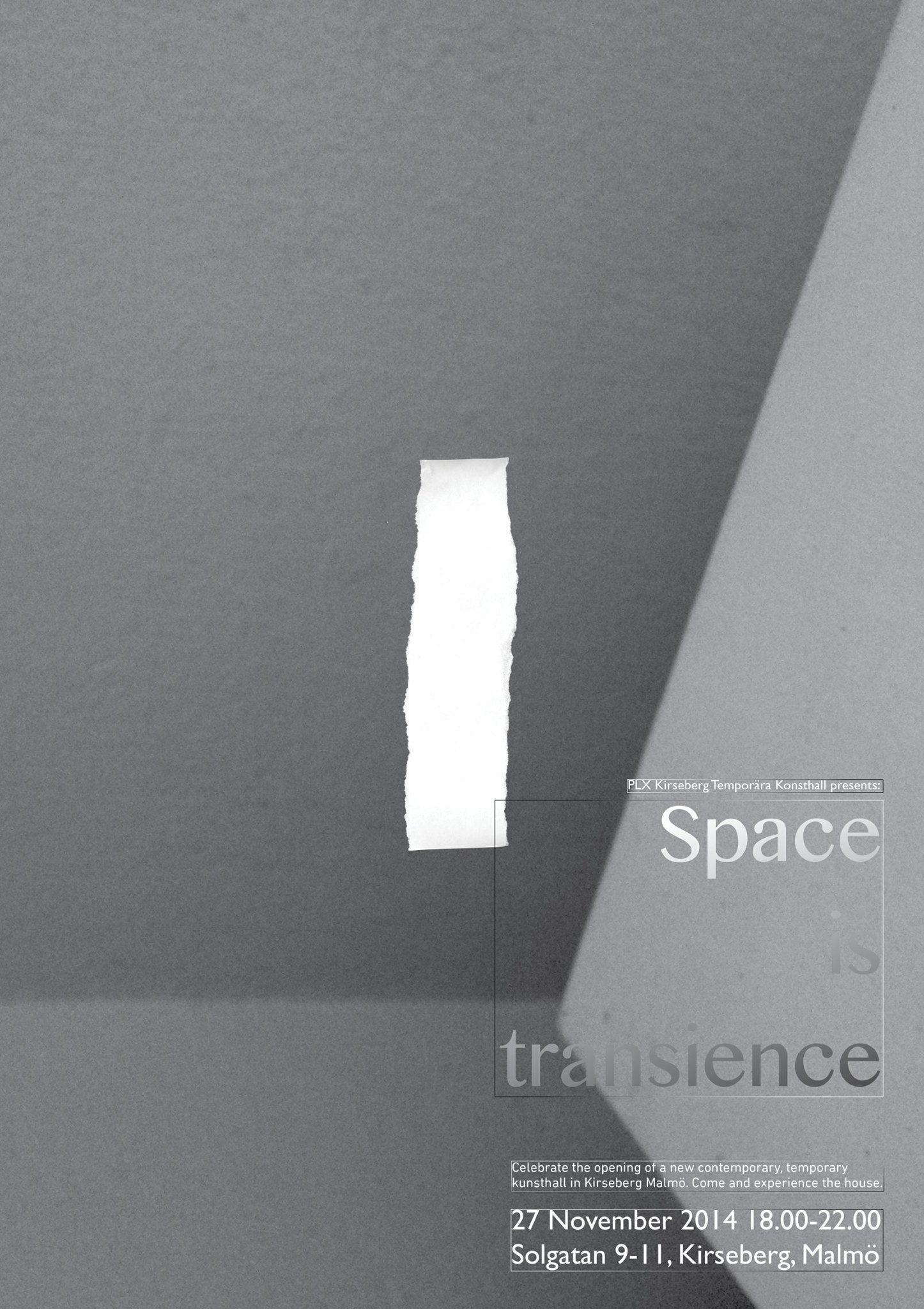 Kirseberg Temporära Konsthall: Space is Transience