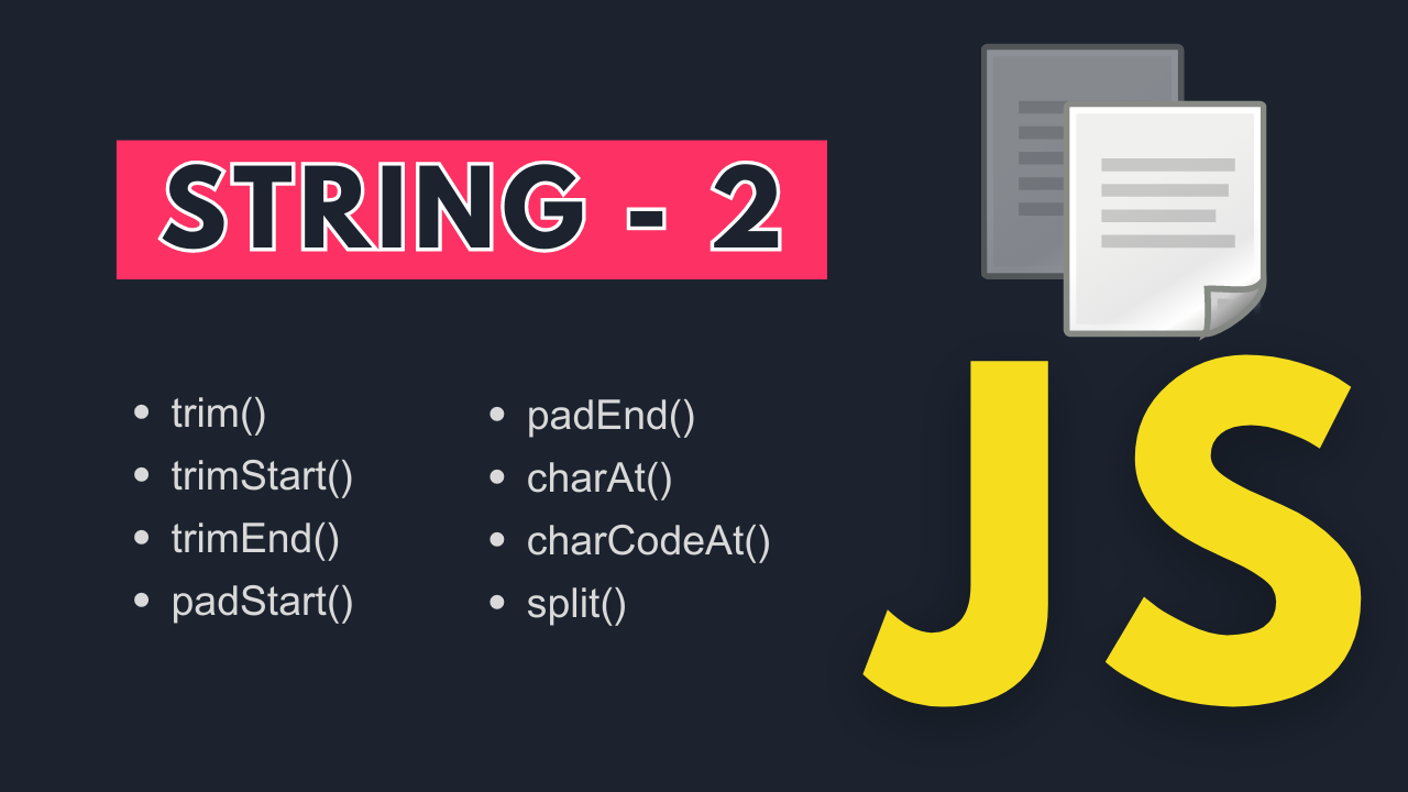 Cover Image for Mastering JavaScript |  8 STRING METHODS | part 2