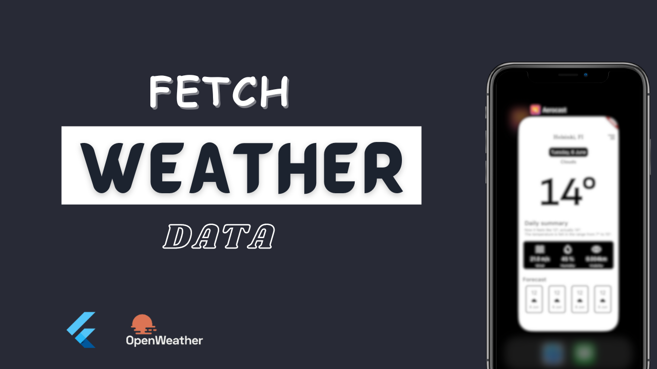 Cover Image for Building Weather App using Flutter | AeroCast | PART 2