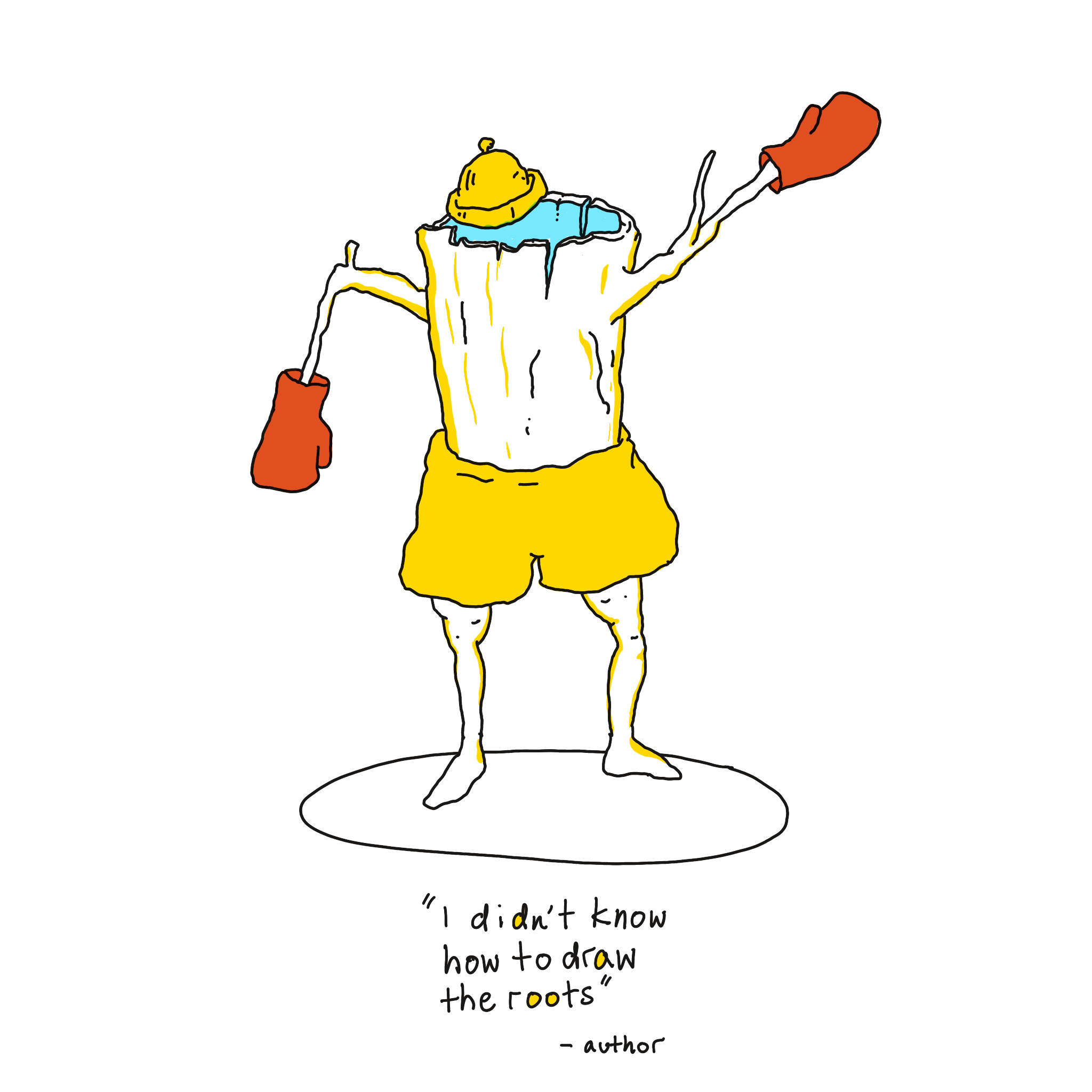 I was going to draw a tree, but I didn't know how to draw the roots