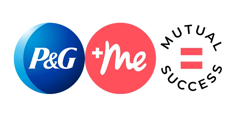 P&G + ME= MUTUAL SUCCESS