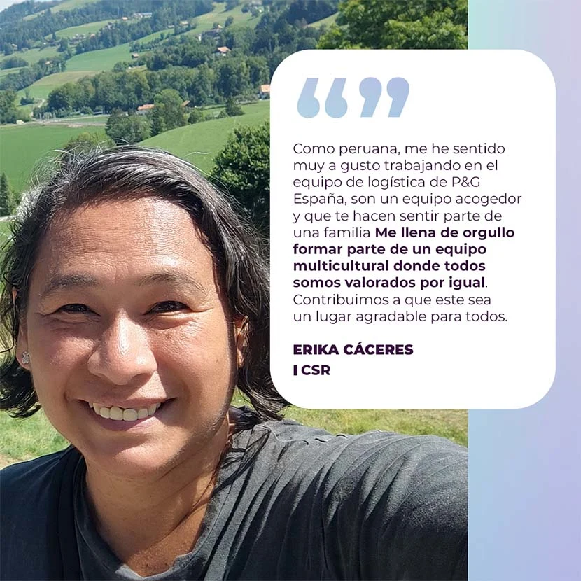 Erika Cáseres (CSR): Como peruana, valoro el ambiente inclusivo y multicultural de PS, donde todos somos valorados y apoyados, creando un lugar agradable para trabajar.