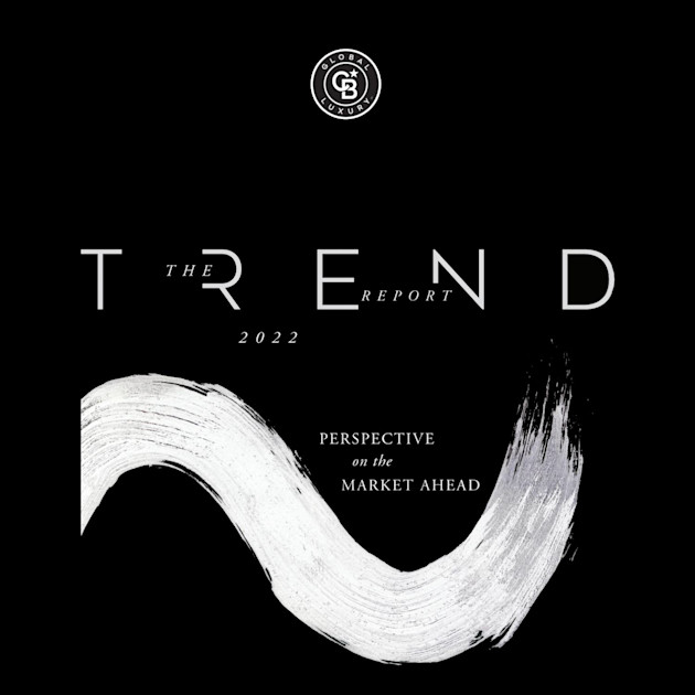 The Trend Report - Coldwell Banker Global Luxury