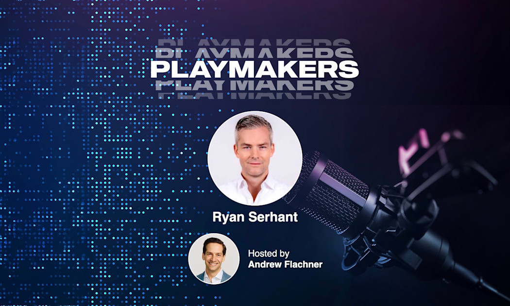 ‘Playmakers’: Why ‘growth was not a business plan’ for SERHANT