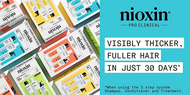 Nioxin Pro Clinical. Visibly thicker, fuller hair in just 30 days when using the 3 step system shampoo, conditioner and treatment