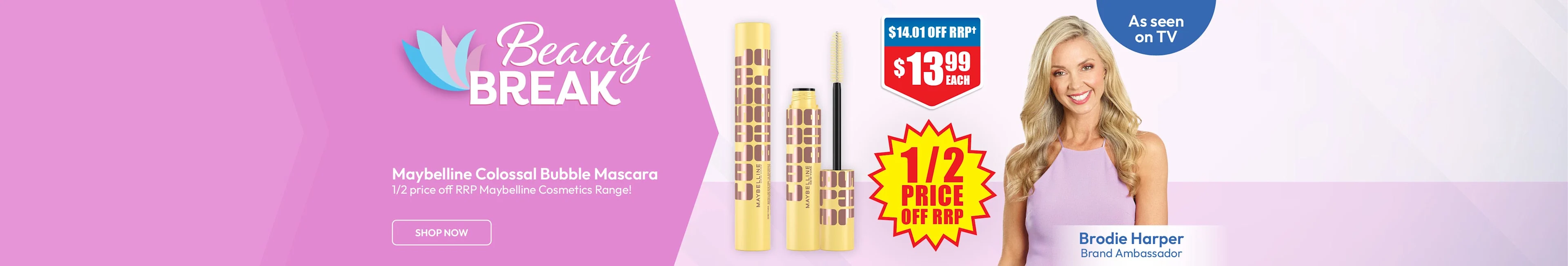Beauty Break - Half price off RRP Maybelline Cosmetics range