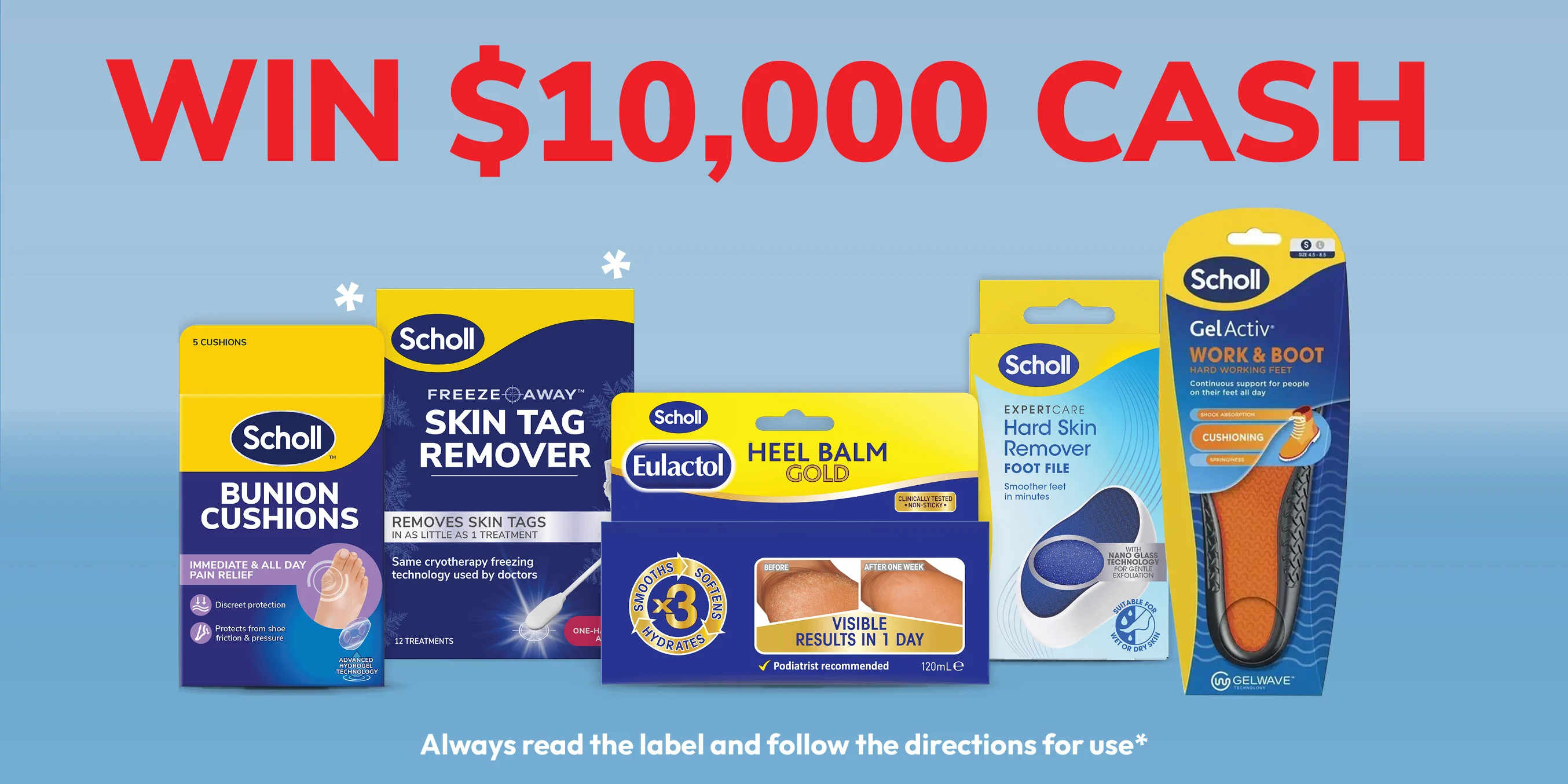 Scholl contest promotion offering a chance to win $10000, with images of Scholl foot care products