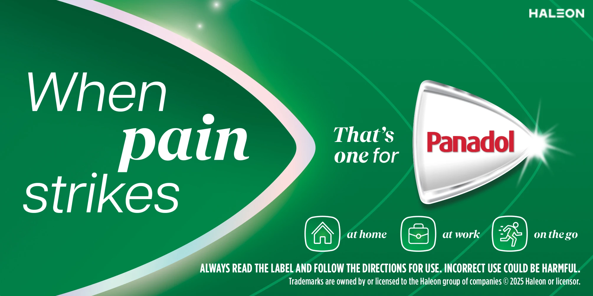 Panadol advertisement with green background showing "When pain strikes" text and icons for use at home, work, and on the go