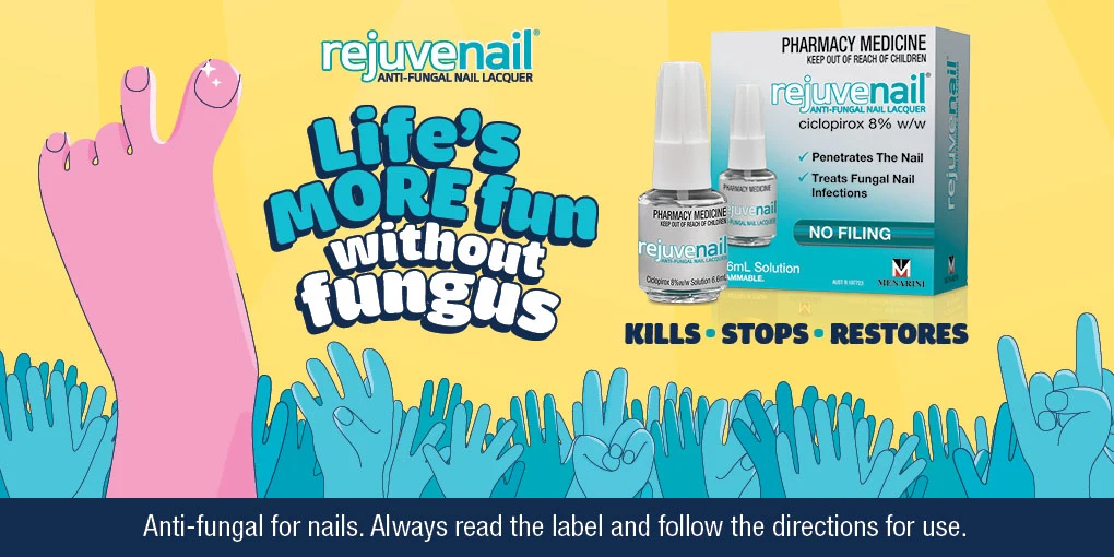 Life's more fun without fungus. Kills, stops and restores with Rejuvenail. Always read the label and follow the directions for use.