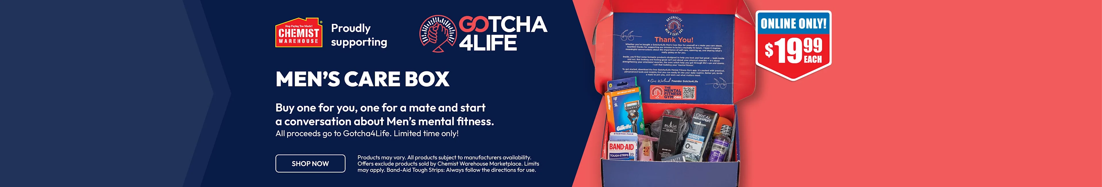Gotcha4Life Men's Care box. Buy one for you, one for a mate and start a conversation about Men’s mental fitness. All proceeds go to Gotcha4Life. Limited time only!