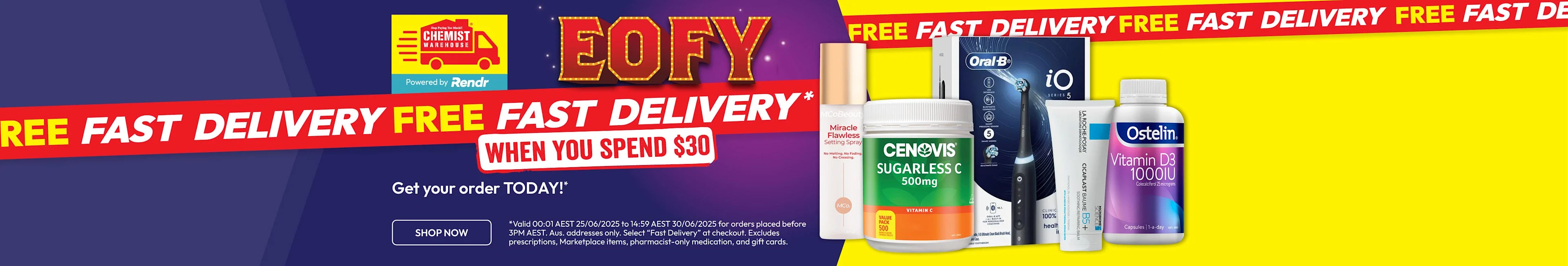 EOFY 2025 Free Fast Delivery when you spend $30