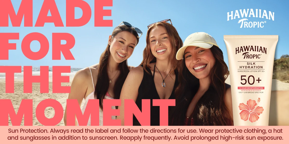 Hawaiian Tropic® Made for the moment. Always read the label and follow the directions for use. Wear protective clothing, a hat and sunglasses in addition to sunscreen. Reapply frequently. Avoid prolonged high-risk sun exposure.