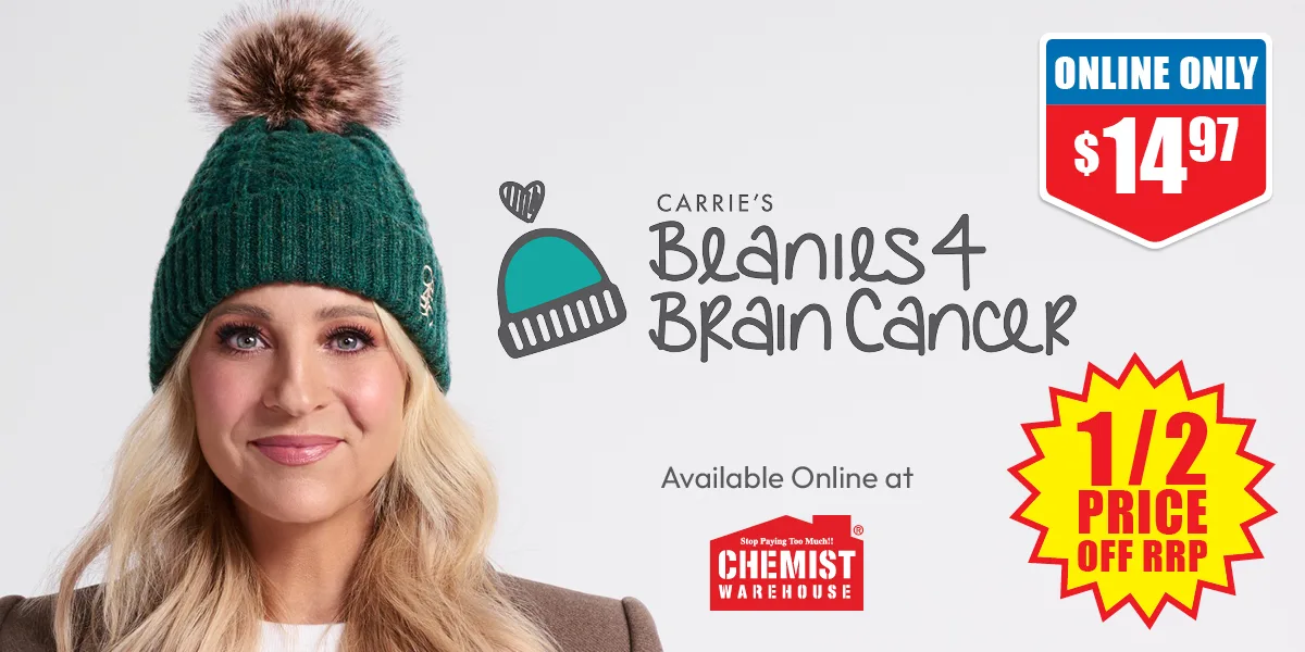 Caries's Beanies 4 Brain Cancer available online at Chemist Warehouse