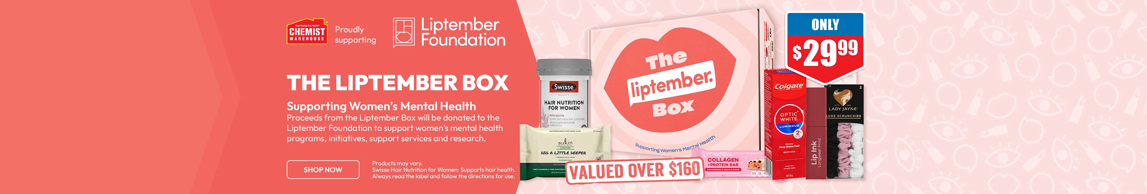 Chemist Warehouse proudly supporting the Liptember Foundation with The Liptember Box, only $29.99