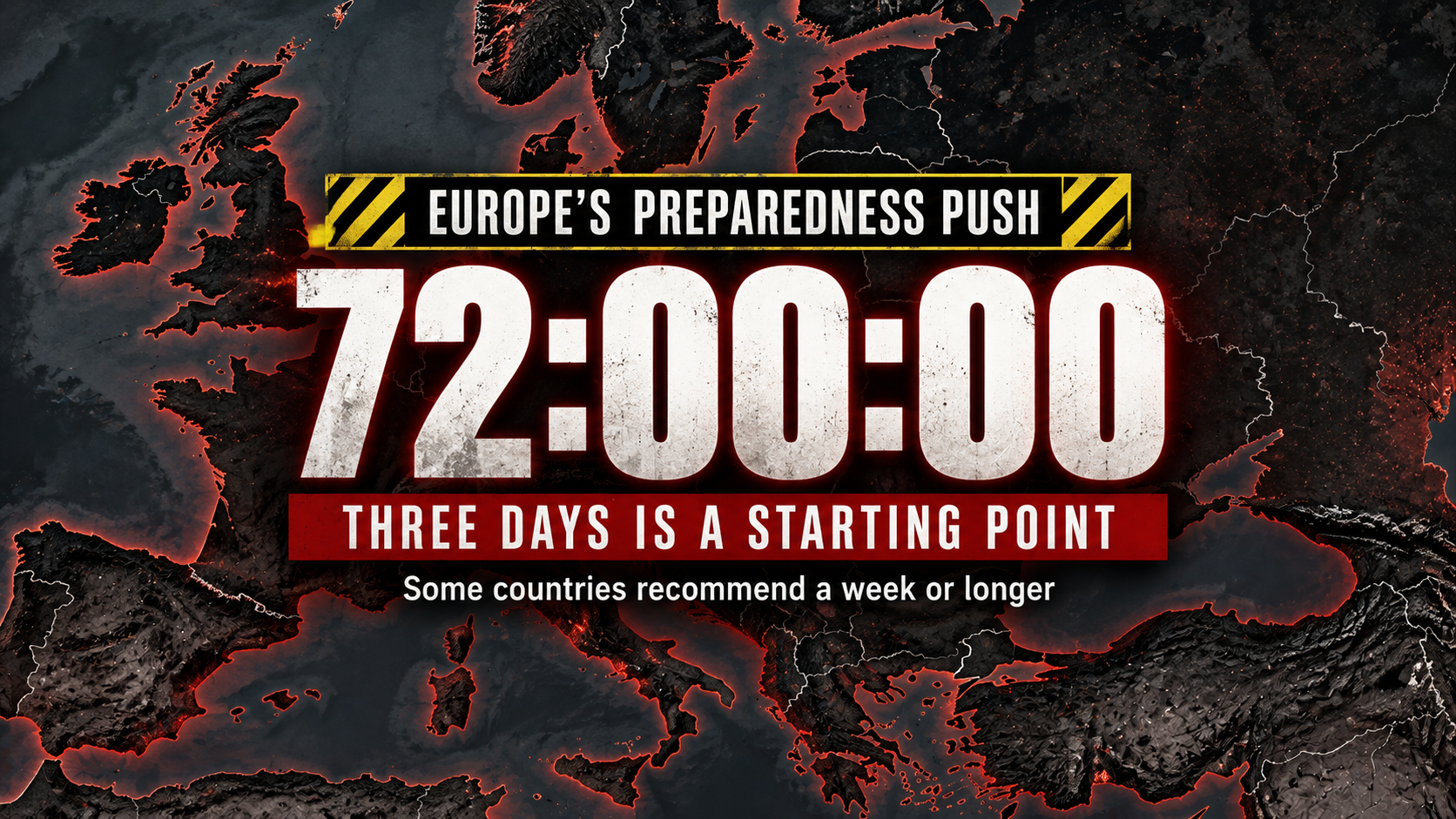 What Europe's 72-Hour Preparedness Advice Actually Means