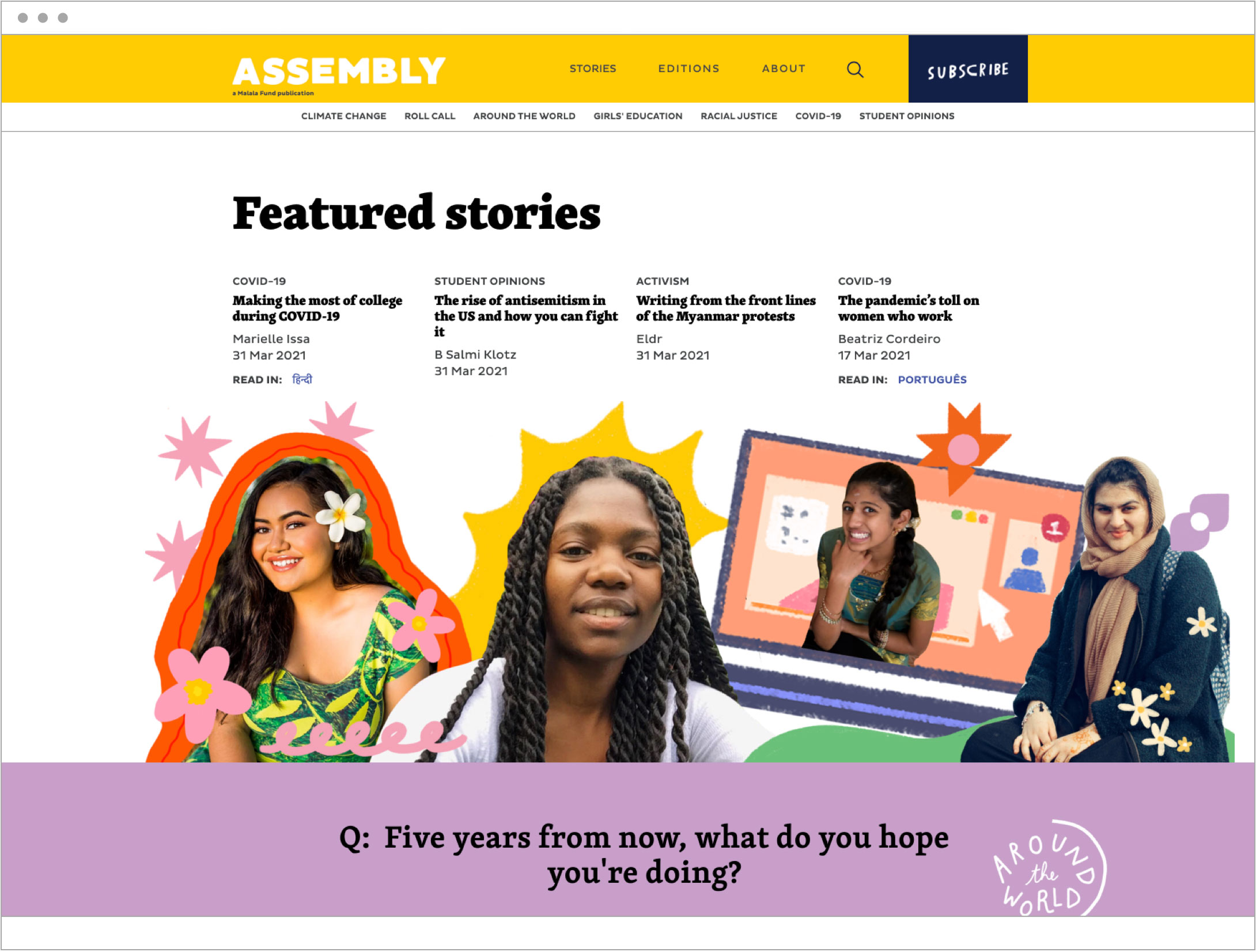Malala Fund's Assembly homepage with 4 girls and featured stories: COVID-19, student opinions, and activism. Question reads. Five years from now, what do you hope you're doing?