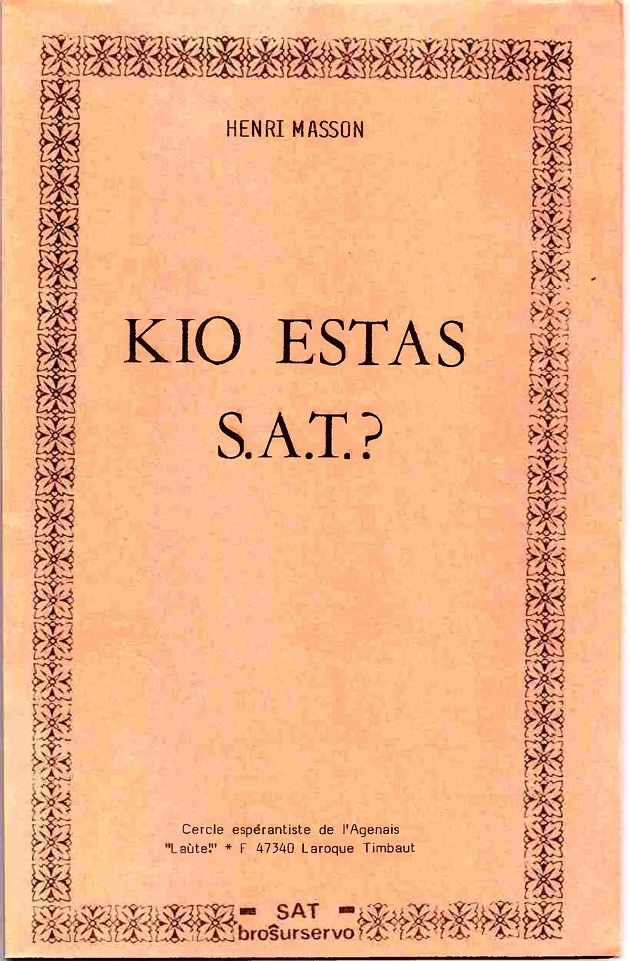 cover of a booklet with a decorative border and title Kio Estas S.A.T?