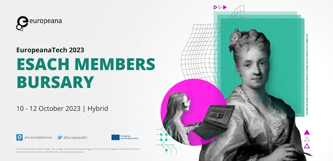 EuropeanaTech 2023 ESACH members bursary event image