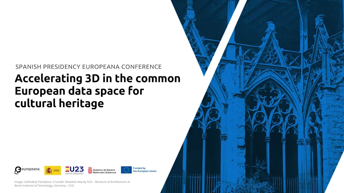 Event imagery showing the Pamplona Cathedral with a blue overlay and event title Accelerating 3D in the common European data space for cultural heritage: Building capacity for 3D