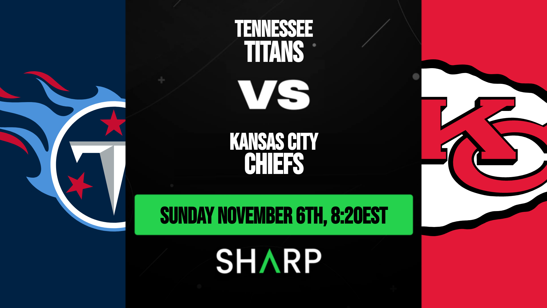 Tennessee Titans vs. Kansas City Chiefs