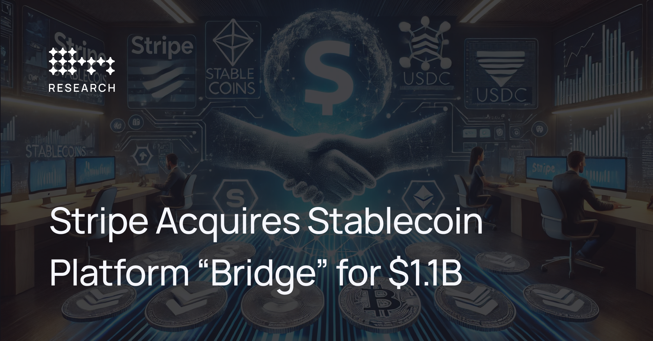 Stripe Acquires Stablecoin Platform “Bridge” For $1.1B