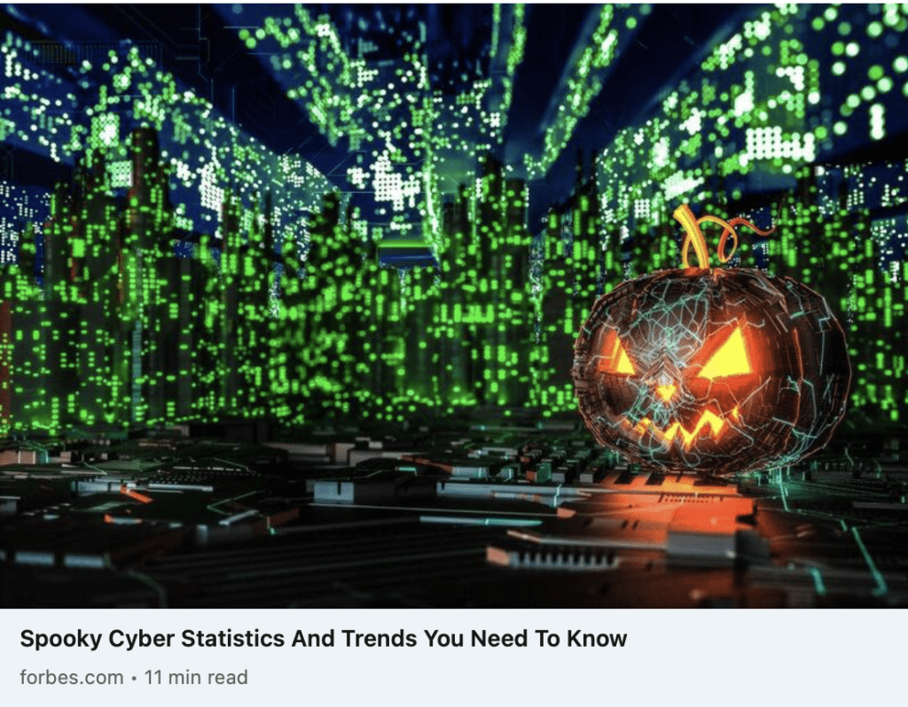 Spooky Cyber Statistics and Trends You Need to Know