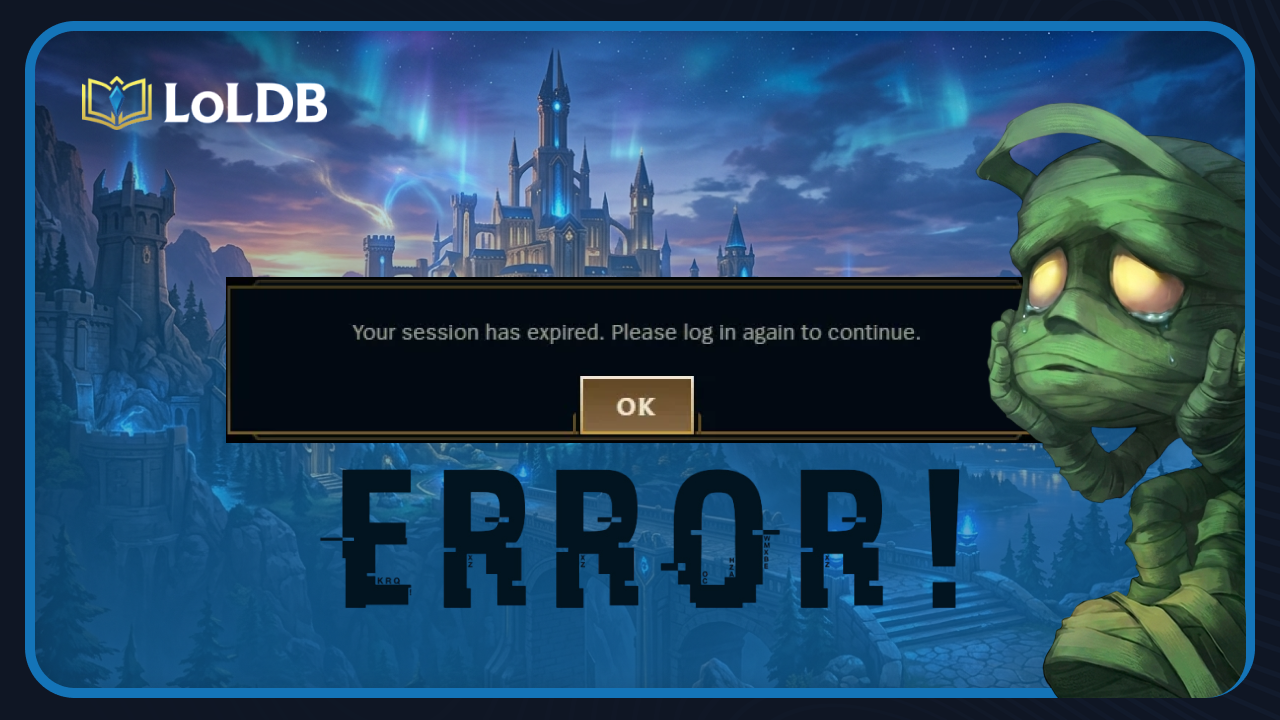 How to Fix "Session Expired" Error in League of Legends (2026)